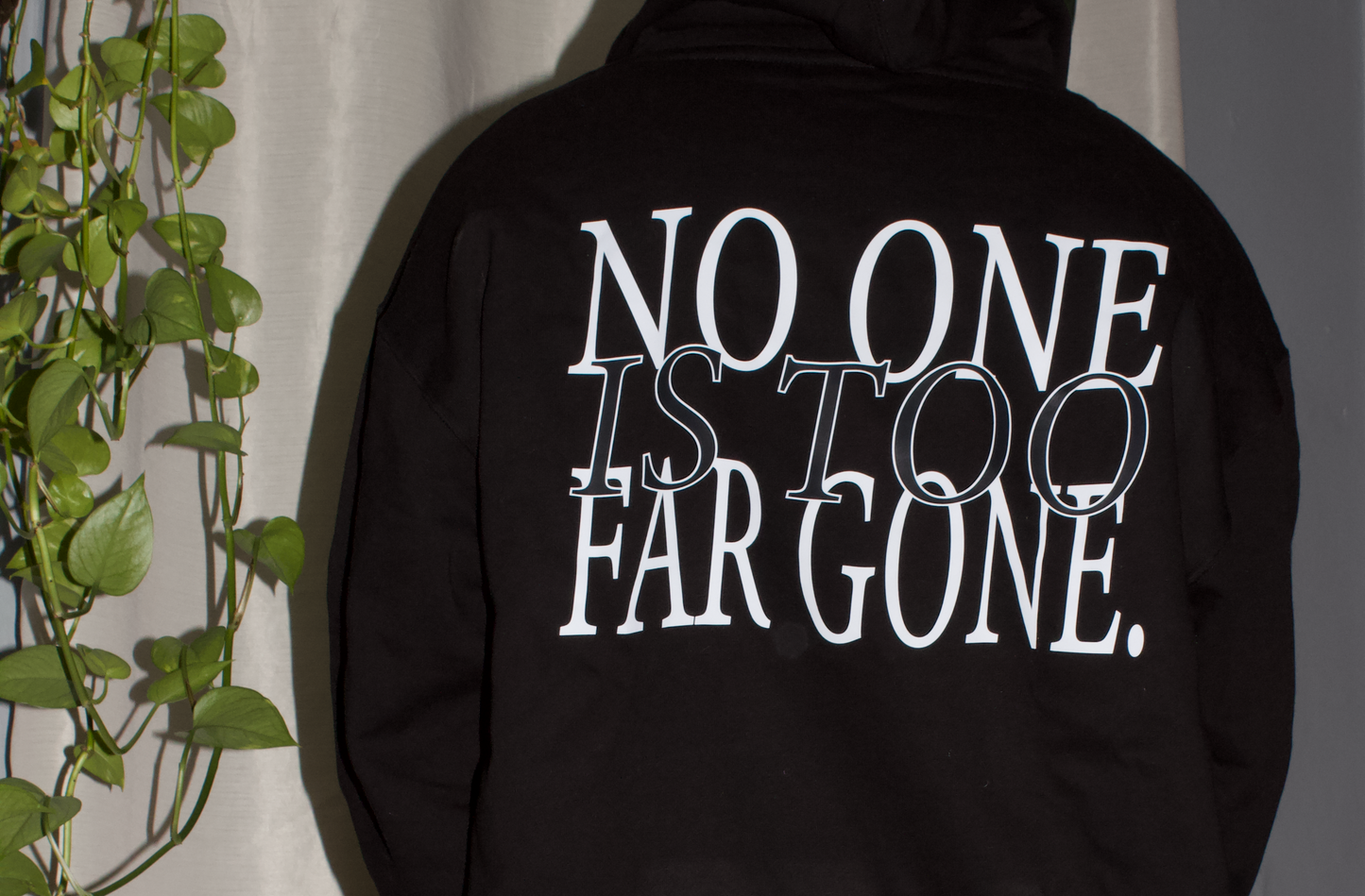 No One Is Too Far Gone Hoodie - Black and White